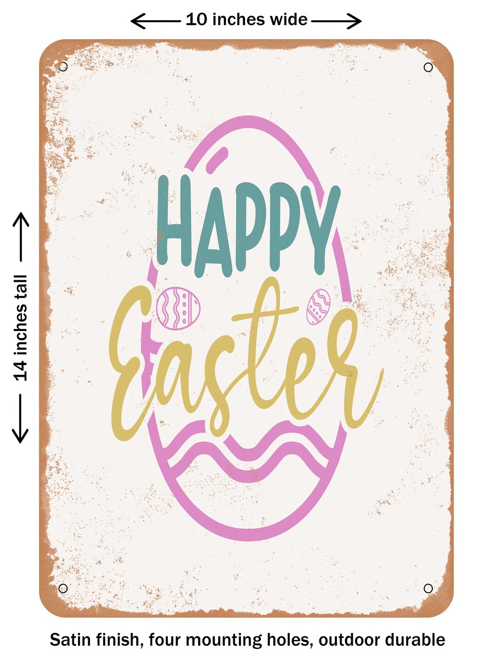 DECORATIVE METAL SIGN - Happy Easter - 2 - Vintage Rusty Look